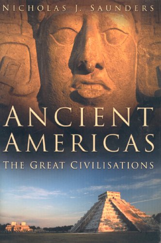 Book Cover Ancient America: The Great Civilisations