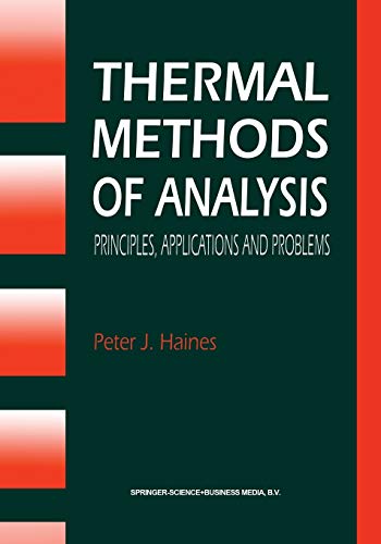 Book Cover Thermal Methods of Analysis: Principles, Applications and Problems