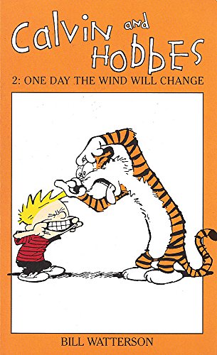 Book Cover Calvin and Hobbes One Day the Wind Will Change (v. 2)