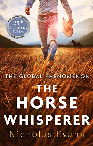 Book Cover The Horse Whisperer: The 25th anniversary edition of a classic novel that was made into a beloved film