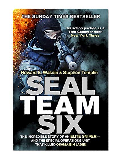 Book Cover Seal Team Six: The incredible story of an elite sniper - and the special operations unit that killed Osama Bin Laden