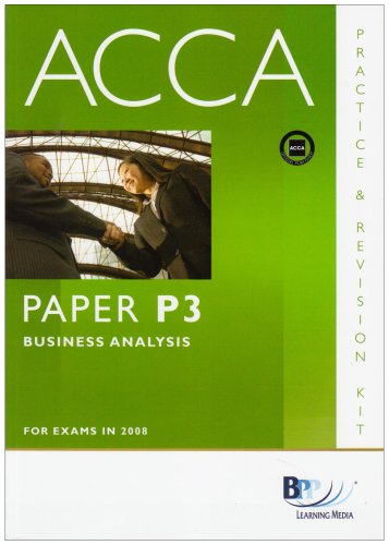 Acca - P3 Business Analysis (Practice and Revision Kit)