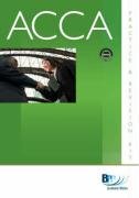 Acca - P7 Advanced Audit & Assurance Gb (Practice and Revision Kit)