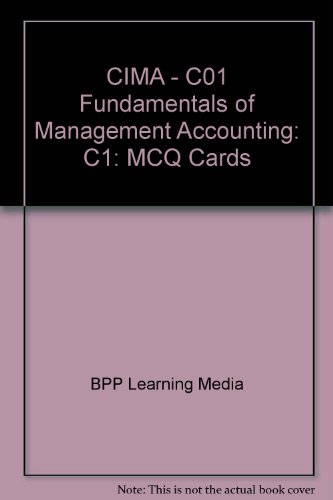 CIMA - C01 Fundamentals of Management Accounting: C1: MCQ Cards