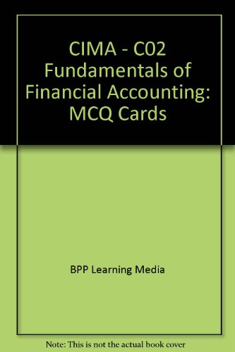 CIMA - C02 Fundamentals of Financial Accounting: MCQ Cards