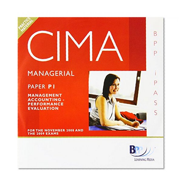 CIMA - P1: Management Accounting: Performance Evaluation: i-Pass