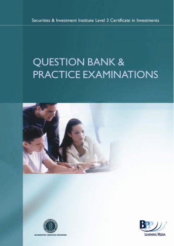 SII Certificate - Financial Derivatives Module: Syllabus version 8: Question Bank and Practice Examinations