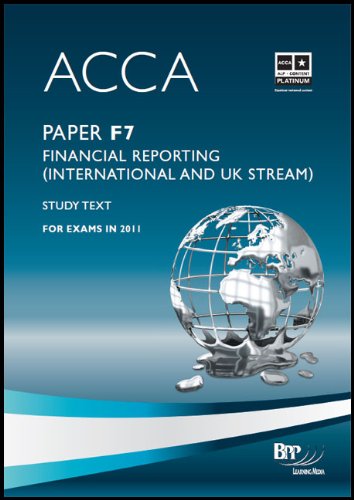 Acca: Paper F7: Financial Reporting (International and UK Stream)