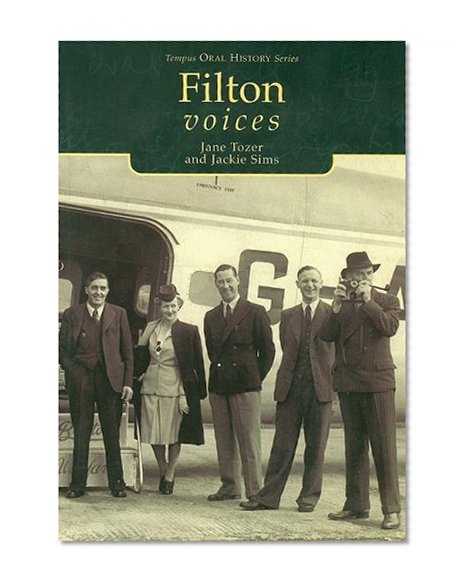 Book Cover Filton Voices (Tempus Oral History)