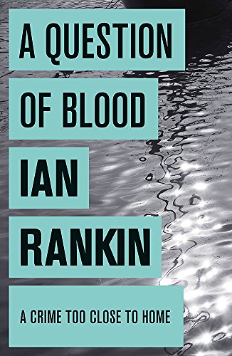 Book Cover A Question of Blood (Inspector Rebus)