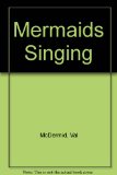 Mermaids Singing