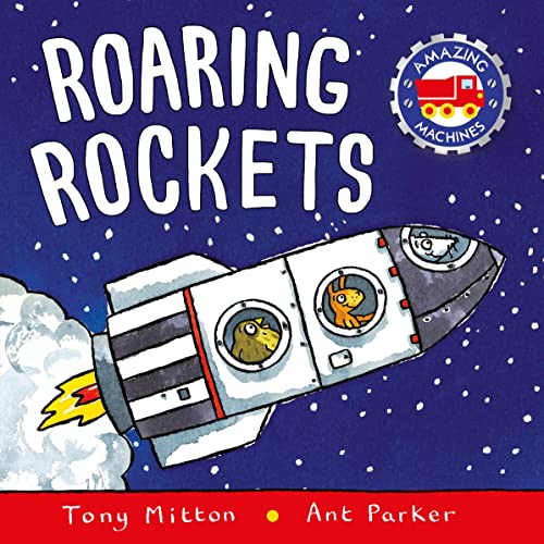 Book Cover Roaring Rockets (Amazing Machines)