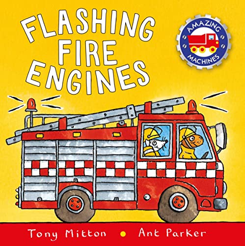 Book Cover Flashing Fire Engines (Amazing Machines)