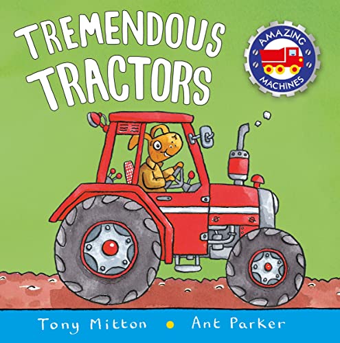 Book Cover Tremendous Tractors (Amazing Machines)
