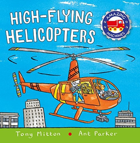 Book Cover High-flying Helicopters (Amazing Machines)