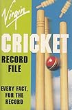 Virgin Cricket Record File: Every Fact, for the Record (Record Files)