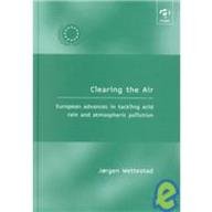 Clearing the Air: European Advances in Tackling Acid Rain and Atmospheric Pollution