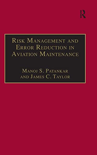 Book Cover Risk Management and Error Reduction in Aviation Maintenance
