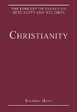 Christianity (The Library of Essays on Sexuality and Religion)