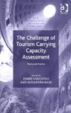 The Challenge of Tourism Carrying Capacity Assessment: Theory and Practice (New Directions in Tourism Analysis)