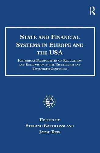 Book Cover State and Financial Systems in Europe and the USA (Studies in Banking and Financial History)