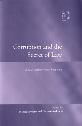 Corruption and the Secret of Law (Law, Justice and Power)