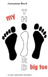 My Third Big Toe