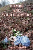 Bombs and Wild Flowers