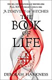 The Book of Life: (All Souls 3)