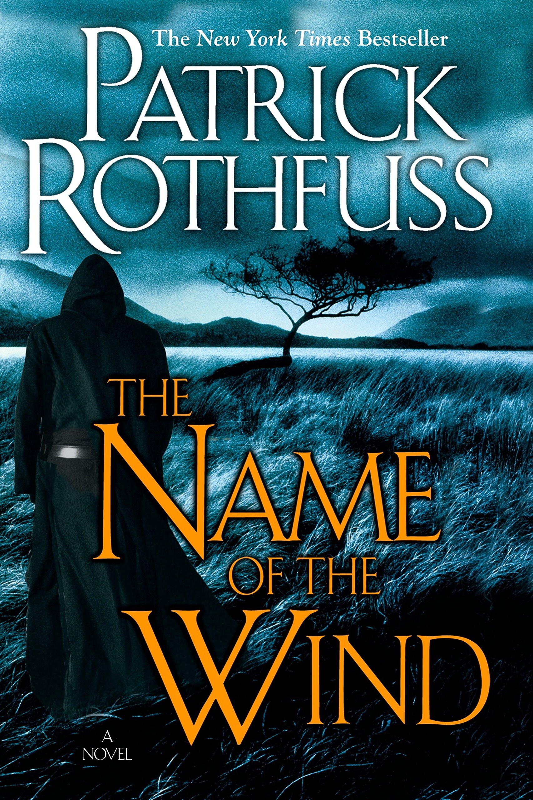 Book Cover The Name of the Wind (Kingkiller Chronicles, Day 1)