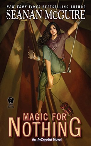 Book Cover Magic For Nothing (InCryptid)