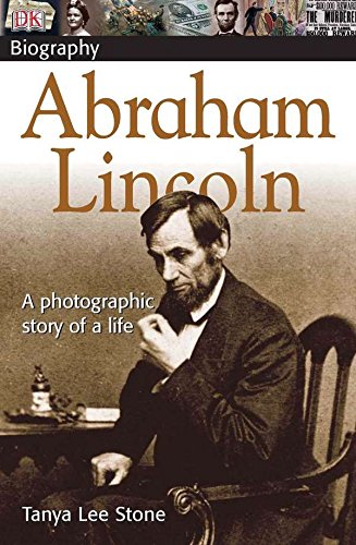 Book Cover DK Biography Abraham Lincoln: A Photographic Story of a Life