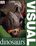 Visual Encyclopedia of Dinosaurs