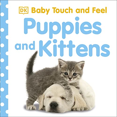 Book Cover Baby Touch and Feel: Puppies and Kittens
