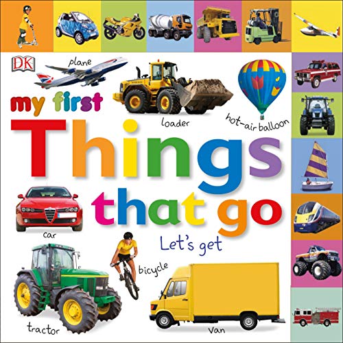 Book Cover Tabbed Board Books: My First Things That Go: Let's Get Moving! (My First Tabbed Board Book)