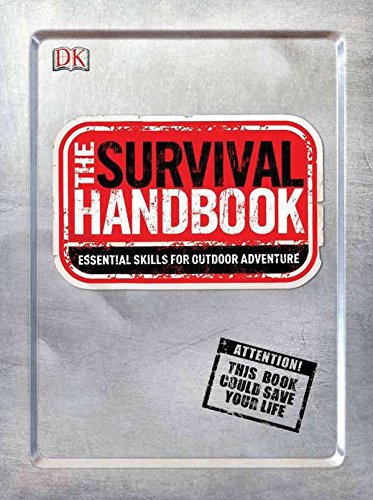 Book Cover The Survival Handbook: Essential Skills for Outdoor Adventure