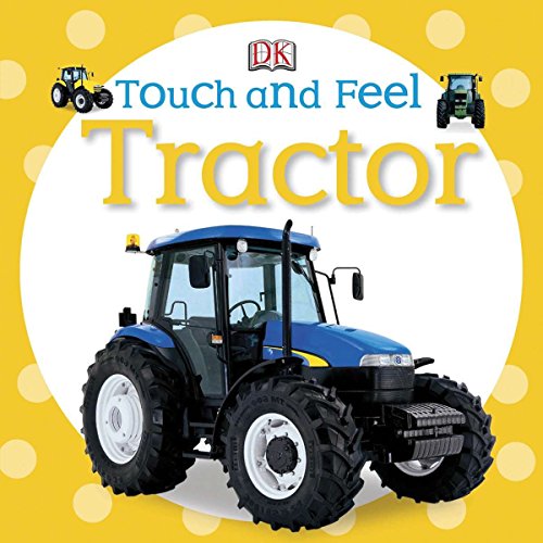 Book Cover Touch and Feel: Tractor