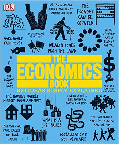 Book Cover The Economics Book: Big Ideas Simply Explained