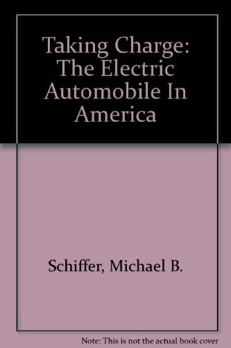 Book Cover Taking Charge: The Electric Automobile In America