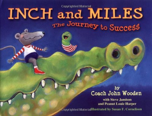 Book Cover Inch and Miles: The Journey to Success