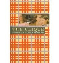 The Clique (The Clique, No. 1)