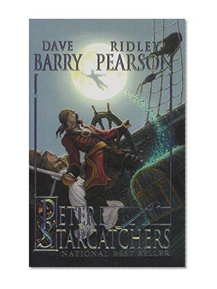 Peter and the Starcatchers (Starcatchers (Paperback))