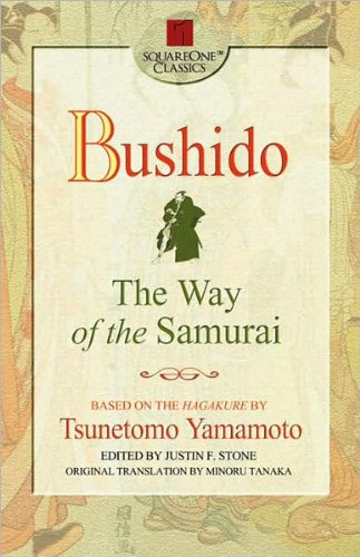 Book Cover Bushido: The Way of the Samurai (Square One Classics)