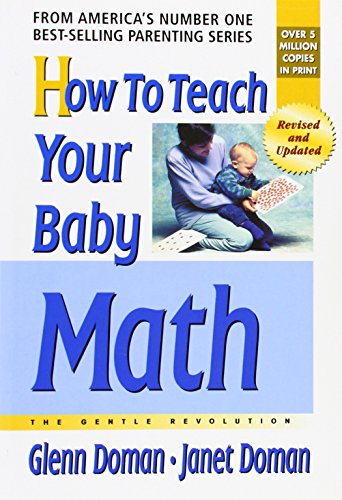 Book Cover How to Teach Your Baby Math (The Gentle Revolution Series)