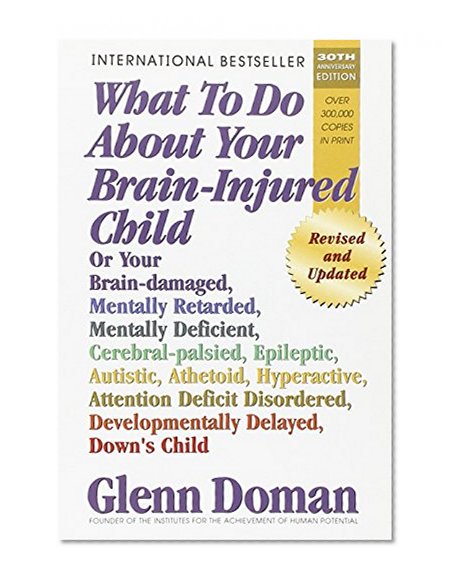 Book Cover What To Do About Your Brain-injured Child
