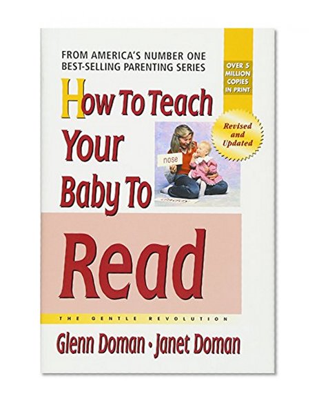Book Cover How to Teach Your Baby to Read (The Gentle Revolution Series)