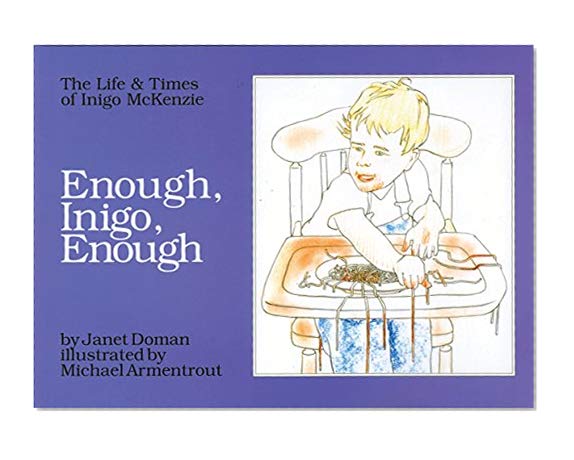 Book Cover Enough, Inigo, Enough (The Gentle Revolution Series)