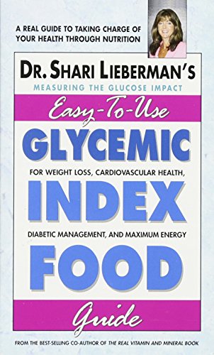 Book Cover Glycemic Index Food Guide: For Weight Loss, Cardiovascular Health, Diabetic Management, and Maximum Energy