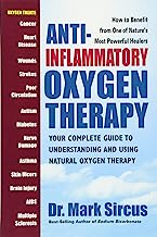 Book Cover Anti-Inflammatory Oxygen Therapy: Your Complete Guide to Understanding and Using Natural Oxygen Therapy