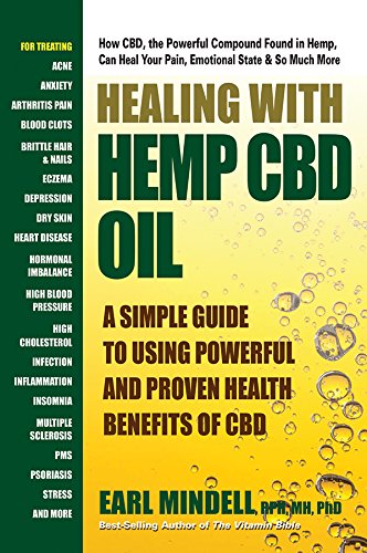 Book Cover Healing With Hemp CBD Oil: A Simple Guide to Using Powerful and Proven Health Benefits of CBD